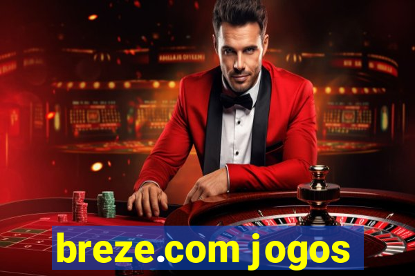 breze.com jogos